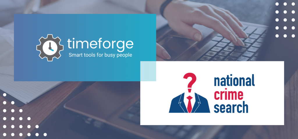 Timeforge Partners With National Crime Search To Support Smarter, Safer Hiring 1 TimeForge and NCS.